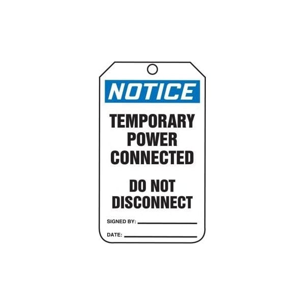 Accuform Safety Tags, NOTICE TEMPORARY POWER CONNECTED DO NOT DISCONNECT, 5.75in x 3.25in, RP-Plastic, 25PK MDT618PTP - main